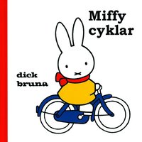 bokomslag Miffy cyklar