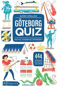 bokomslag Göteborgquiz : hur väl känner du Göteborg?