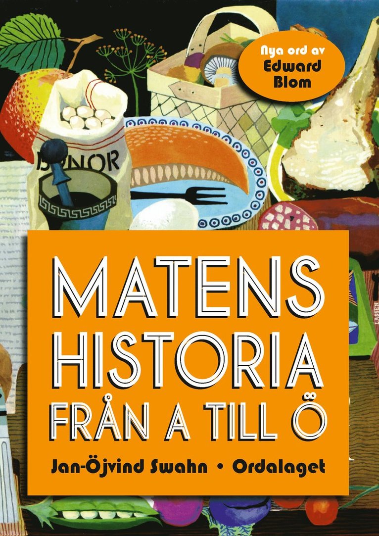 Matens historia från A till Ö 1