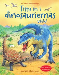 bokomslag Titta in i dinosauriernas värld