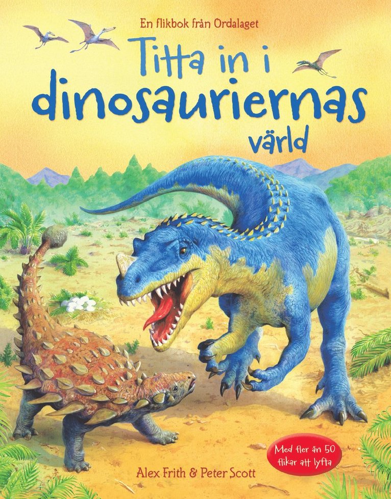 Titta in i dinosauriernas värld 1