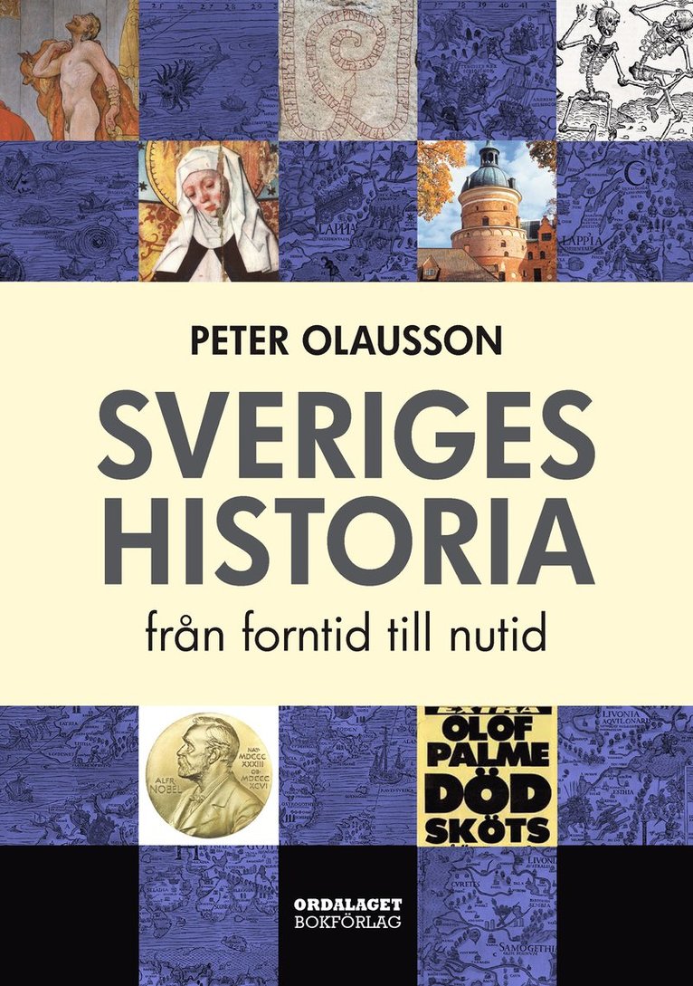Sveriges historia : från forntid till nutid 1