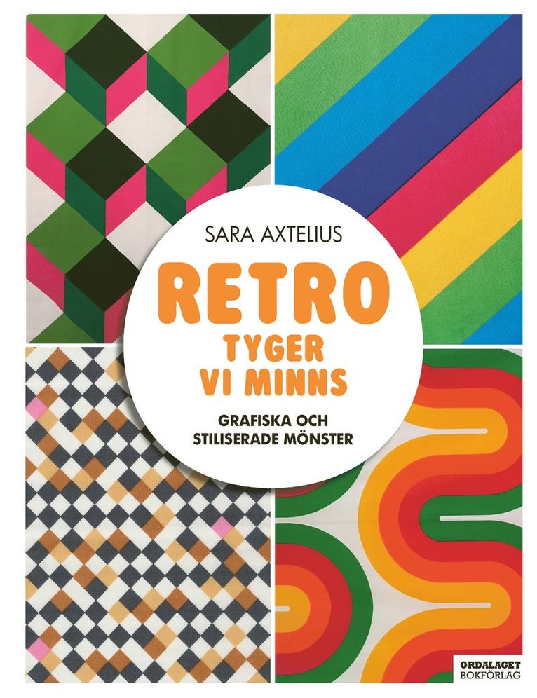 Retro - Tyger vi minns : Grafiska och stiliserade mönster