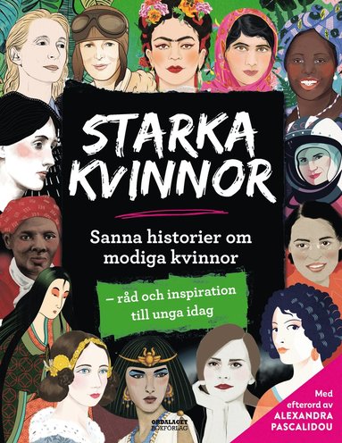 bokomslag Starka kvinnor : sanna historier om modiga kvinnor