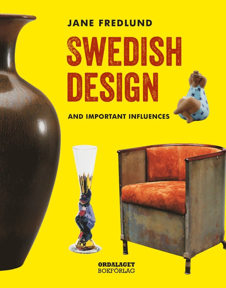 Swedish design : and important influences 1