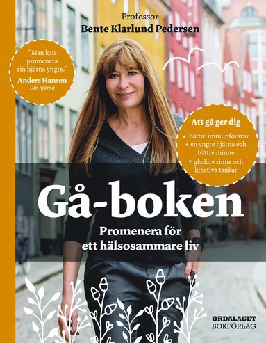 bokomslag Gå-boken : promenera för ett hälsosammare liv
