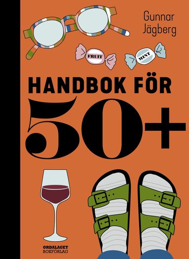 Gunnar Jägberg - Handbok för 50+, Inbunden