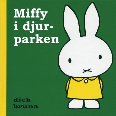 bokomslag Miffy i djurparken