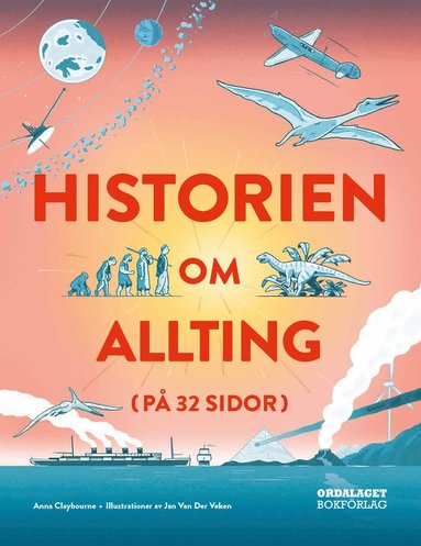 bokomslag Historien om allting (på 32 sidor)