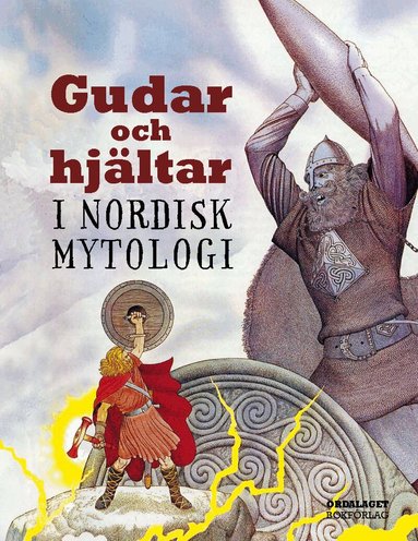 Brian Branston - Gudar och hjältar i nordisk mytologi, Inbunden