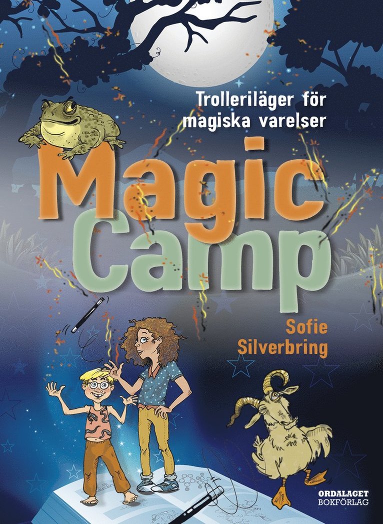 Sofie Silverbring - Magic Camp : Trolleriläger för magiska varelser, Inbunden