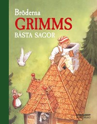 bokomslag Bröderna Grimms bästa sagor