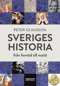 bokomslag Sveriges historia : från forntid till nutid