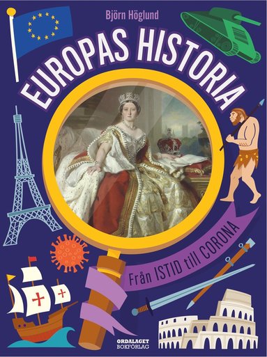 bokomslag Europas historia : från istid till corona