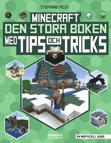 bokomslag Minecraft : den stora boken med tips och tricks