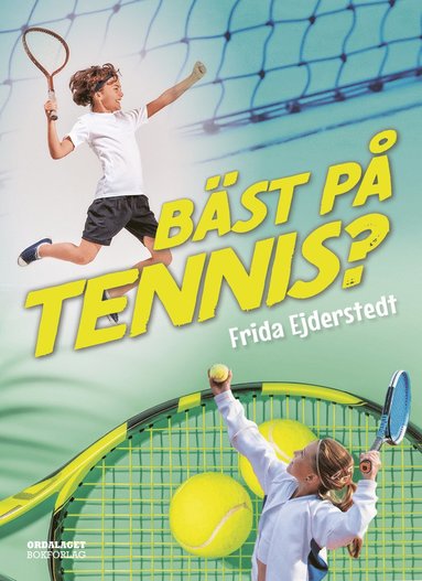 bokomslag Bäst på tennis?