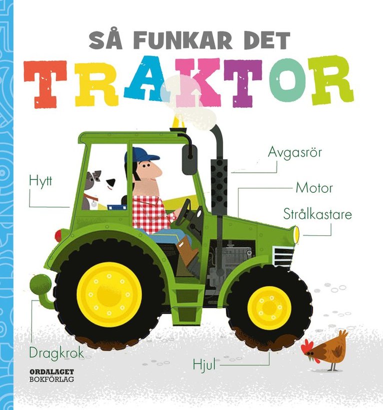 Amelia Hepworth - Så funkar det. Traktor, Kartonnage