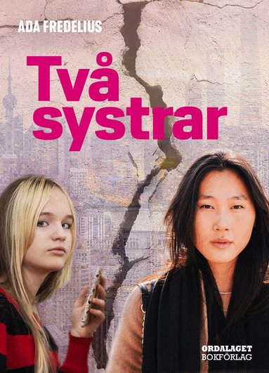Ada Fredelius - Två systrar, Häftad