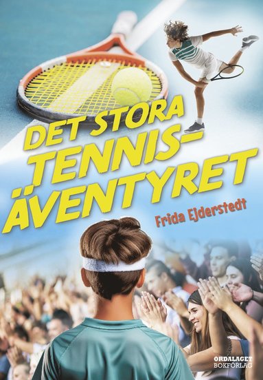 bokomslag Det stora tennisäventyret