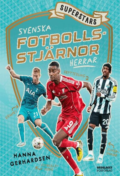 Hanna Gerhardsen - Superstars : svenska fotbollsstjärnor - Herrar, Inbunden