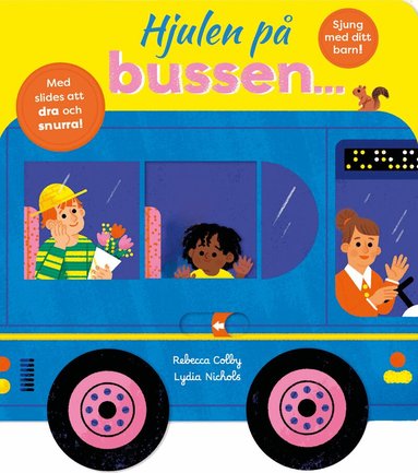 Rebecca Colby - Hjulen på bussen..., Kartonnage