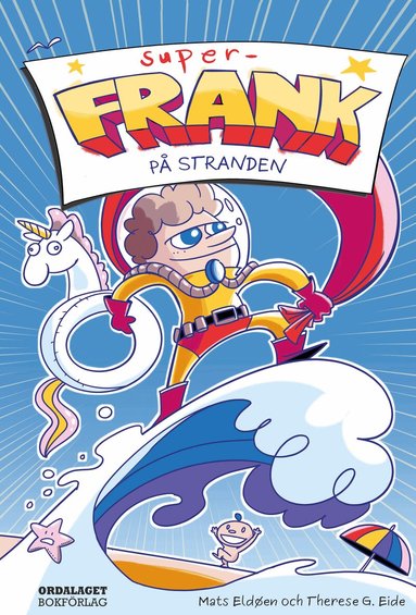 Mats Eldöen - Super-Frank på stranden, Inbunden