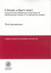 Tina Hannemann - It Breaks a Mans Heart, Inbunden