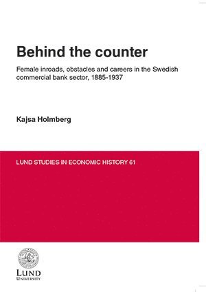 Kajsa Holmberg - Behind the counter, Häftad