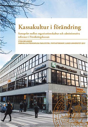 Stina Melander - Kassakultur i förändring, Inbunden