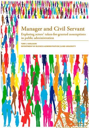 bokomslag Manager and Civil Servant