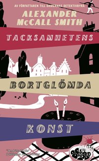 bokomslag Tacksamhetens bortglömda konst