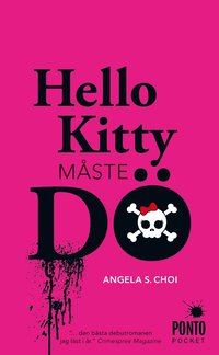 bokomslag Hello Kitty måste dö
