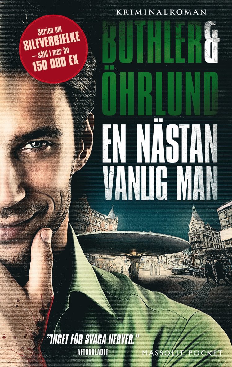En nästan vanlig man