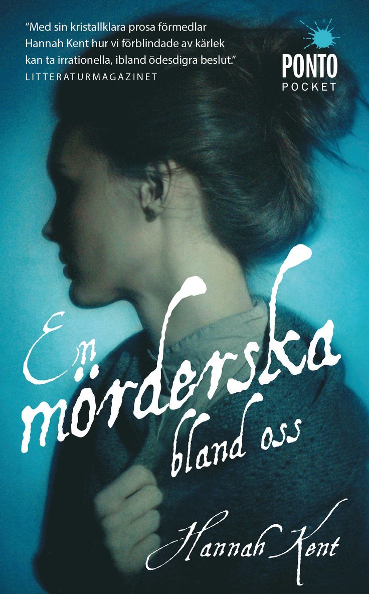 Hannah Kent - En mörderska bland oss, Pocket