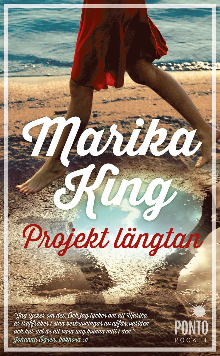 Marika King - Projekt längtan, Pocket