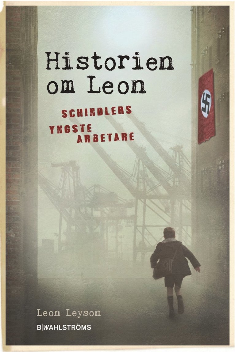 Leon Leyson - Historien om Leon : Schindlers yngste arbetare, Pocket