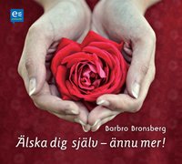 bokomslag Älska dig själv - ännu mer!