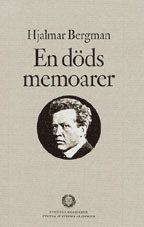 Hjalmar Bergman - En döds memoarer, Inbunden