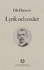 Ola Hansson - Lyrik och essäer, Inbunden