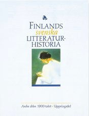 bokomslag Finlands svenska litteraturhistoria : 1900-talet ; Uppslagsdel