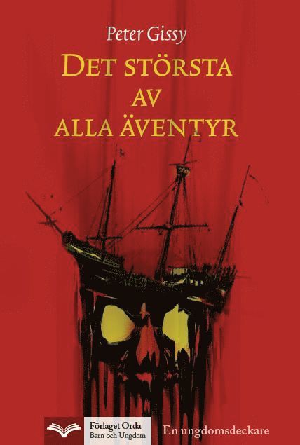 Peter Gissy - Det största av alla äventyr : en historisk ungdomsdeckare, Kartonnage