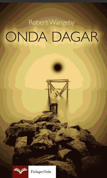 Robert Wangeby - Onda dagar, Pocket