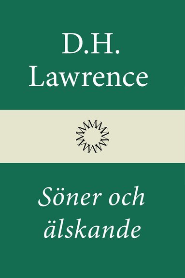 D. H. Lawrence - Söner och älskande, Inbunden