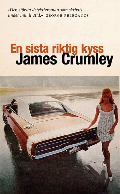 James Crumley - En sista riktig kyss, Pocket