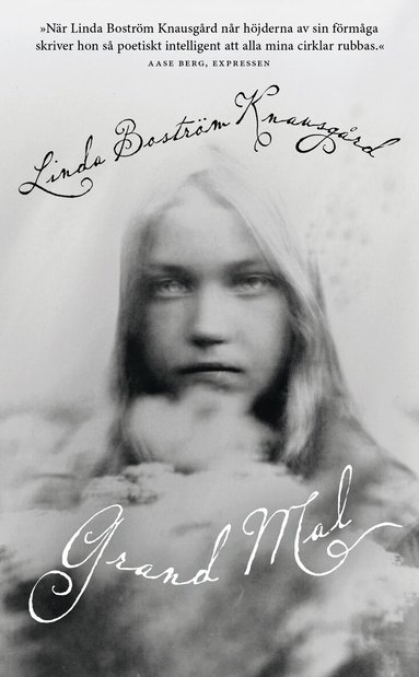 Linda Boström Knausgård - Grand Mal, Pocket