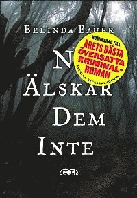 bokomslag Ni älskar dem inte