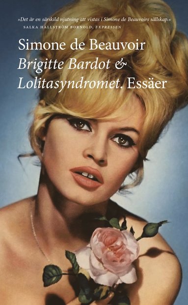 bokomslag Brigitte Bardot & Lolitasyndromet : essäer