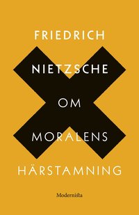 bokomslag Om moralens härstamning : en stridsskrift