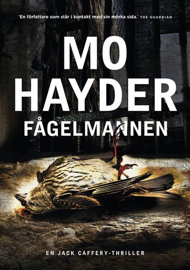 Mo Hayder - Fågelmannen, Inbunden