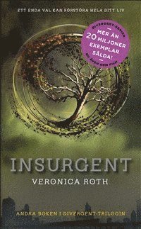 Veronica Roth - Insurgent, Inbunden